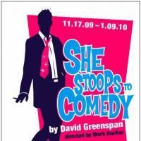 The SF Playhouse Presents the West Coast Premiere of SHE STOOPS TO COMEDY, Runs Thru…