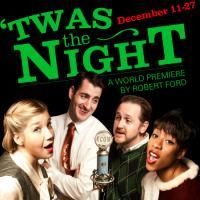 TheatreSquared Presents 'TWAS THE NIGHT 12/11-27