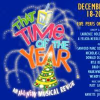 Rehearsals Begin Today For THAT TIME OF YEAR