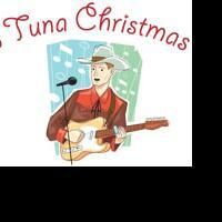 Old Courthouse Theatrea Continues Auditions for A TUNA CHRISTMAS Today 10/6