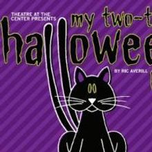 Lawrence Arts Center Presents MY TWO TAILED HALLOWEEN CAT, Runs Thru 10/30