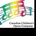 The Canadian Children's Opera Co Presents THE SECRET WORLD OF OG 5/8, 5/9