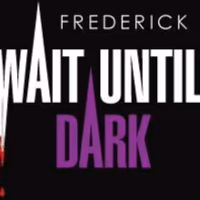 Civic Light Opera of South Bay Cities Presents WAIT UNTIL DARK, Previews 11/3-5