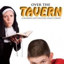 Noble Fool Presents OVER THE TAVERN 2/4-2/12