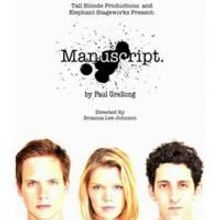 Adams, Brandt And Shapiro Star In LA Premiere Of MANUSCRIPT, Plays Elephant Theatre…