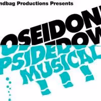 Hell In A Handbag Productions Extends POSEIDON! An Upside Down Musical Thru 8/16