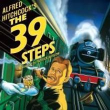 THE 39 STEPS Announces 'Hitchcock Meets Hilarious' Tuesday Talkback Guests For…