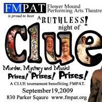 Flower Mound Performing Arts Theatre Hosts "A Ruthless! Night of CLUE" 9/19