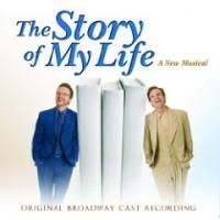 THE STORY OF MY LIFE Cast Recording Released 6/2, Now Avaliable For Pre-order