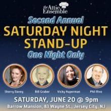 The Attic Ensemble Hosts 2nd Annual Saturday Night Stand-Up Benefit 6/20