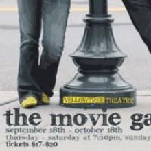 THE MOVIE GAME Opens This Weekend At The Yellow Tree Theater, Runs 9/18-10/18