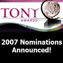 2006-2007 Tony Award Nominations Announced; Spring Awakening Leads Pack With 11