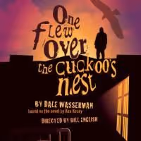 SF Playhouse's ONE FLEW OVER THE CUCKOO'S NEST Closes 9/5