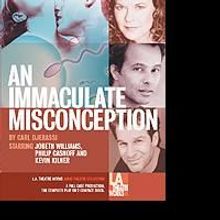 L.A. Theatre Works Airs Djerassi's AN IMMACULATE MISCONCEPTION 5/23