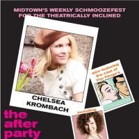 THE AFTER PARTY Welcomes WICKED's Chelsea Krombach & More 8/14