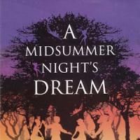 A MIDSUMMER NIGHTS DREAM Plays At California Stage 7/23-8/1