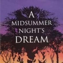 A MIDSUMMER NIGHTS DREAM Plays At California Stage 7/23-8/1