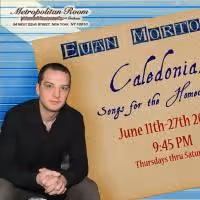 Euan Morton Plays Songs For The Homecoming At Met Room 6/11-27