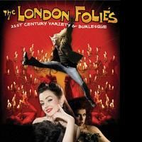 THE LONDON FOLLIES Variety Show Comes To Leicester Square?Theatre 8/4-29