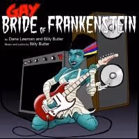 30 Days Of NYMF: Day 3 GAY BRIDE OF FRANKENSTEIN