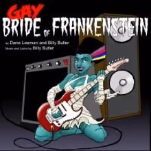 30 Days Of NYMF: Day 3 GAY BRIDE OF FRANKENSTEIN