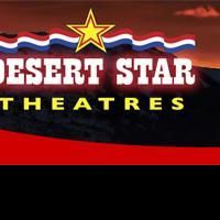 Desert Star Theater Announces 2010 Season Line-up, Tickets Go On Sale 6/9