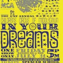 IN YOUR DREAMS Set As Final Performance Of 21st Annual Children's Circus Of Middletow