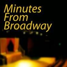 Rainbow Theatre Company Presents World Premiere Of JUST 45 MINUTES FROM BROADWAY…