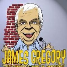 Comedian James Gregory Plays The McGlohon Theatre For One Night Only 6/17