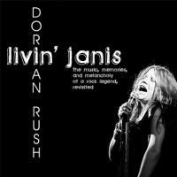 Dorian Rush Returns as Janis Joplin In LIVIN' JANIS 8/27 At Le Chat Noir