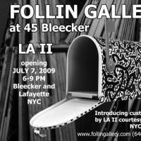 New Follin Gallery Opens At 45 Bleecker Street 7/7