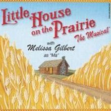 Tickets Go on Sale Friday for Little House on the Prairie at Fox Theater