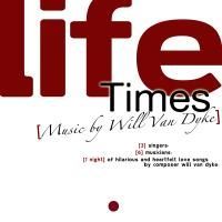 Matt Doyle Joins LIFE TIMES: Music by Will Van Dyke Concert At The Duplex 10/12