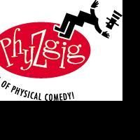 Acorn Productions Presents THE PHYZGIG VAUDEVILLE FESTIVAL, Kicks Off 12/26