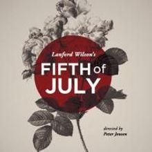FIFTH OF JULY Comes To T. Schreiber Studio Company 5/14-6/21 For 40th Anniversay