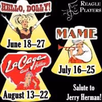 Waltham's Reagle Players Presents Their 41st Salute To Jerry Herman 6/18-6/27