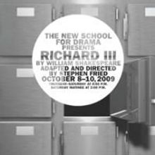The New School for Drama Presents RICHARD III 10/10