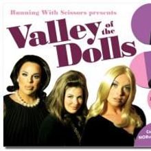 Last Chance To Catch Running With Scissors' VALLEY OF THE DOLLS, Closes 7/5