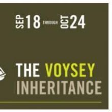Denver Center Theatre's 09/10 Season Opens With THE VOYSEY INHERITANCE And A RAISIN…