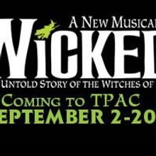 TPAC's WICKED Anounces $25 Day Of Performance Lottery For Orchestra Tix