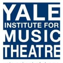 Yale Institute For Musical Theatre Announces Casting & Creative Team For June 