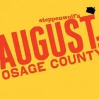 Steppenwolf's AUGUST: OSAGE COUNTY Runs 11/24-12/30 At Eisenhower Theater