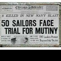 MUTINY AT PORT CHICAGO Opens 7/10 At Ruskin Group Theatre