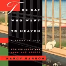 CAT WHO WENT TO HEAVEN Jazz Puppet Show begins 5/13 In Harlem