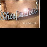 SHAFRIKA, THE WHITE GIRL Rehearsals Begin Today At Dimson Theater, Runs 6/12-28