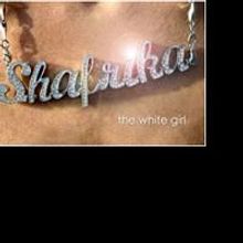 SHAFRIKA, THE WHITE GIRL Rehearsals Begin Today At Dimson Theater, Runs 6/12-28