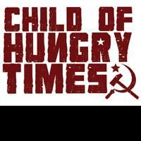 CHILD OF HUNGRY TIMES Digs Into Censored Writing, Plays Planet Connections Fest