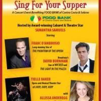 Burnham, D'Ambrosio, Baker, Anderegg & Samuels Lead SING FOR YOUR SUPPER Benefit…