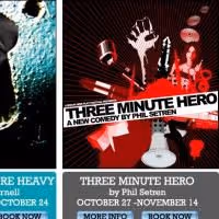 The Cock Tavern Theatre Presents THREE MINUTE HERO October 10- November 14, Part Of…