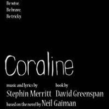 MCC Theater Extends CORALINE Through 7/5 